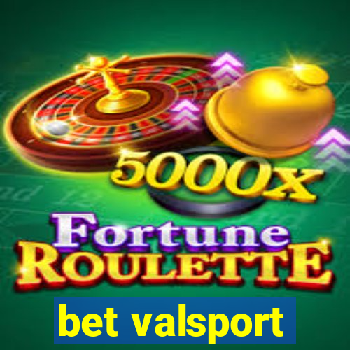 bet valsport